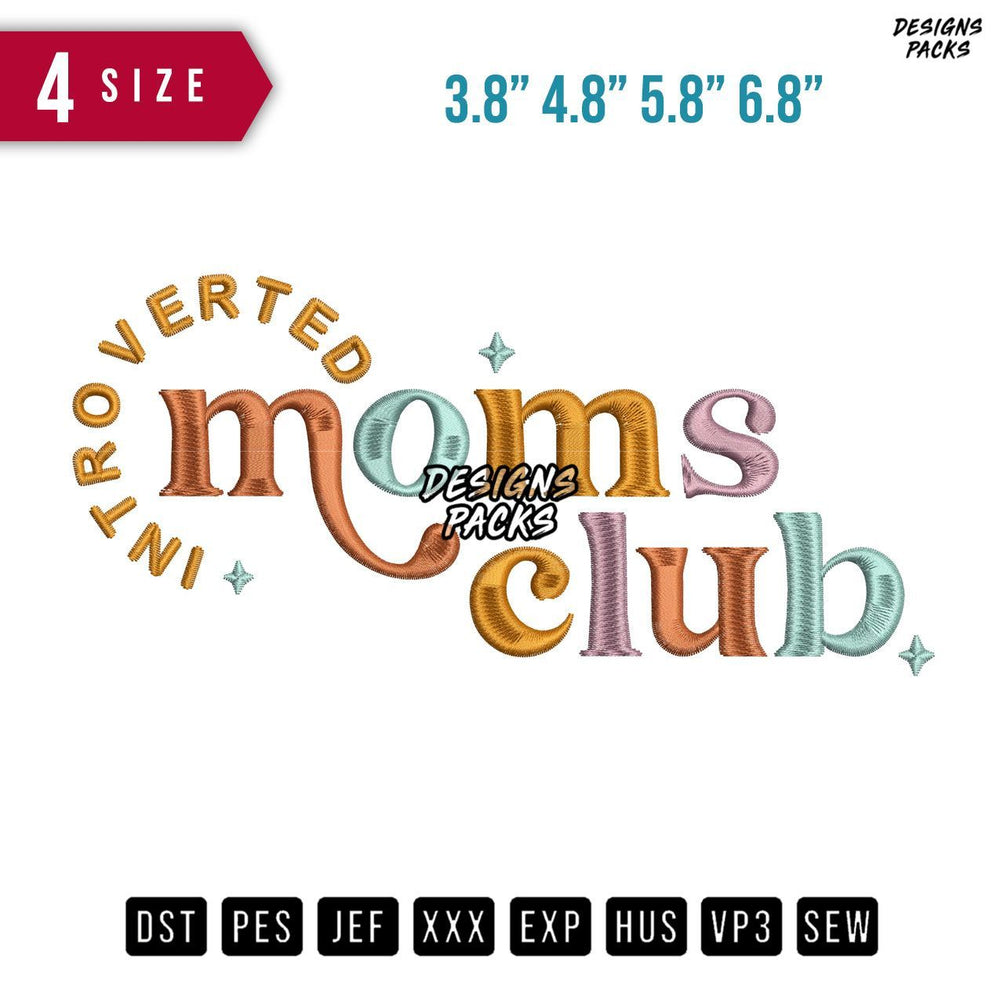 Moms Club Embroidery Design