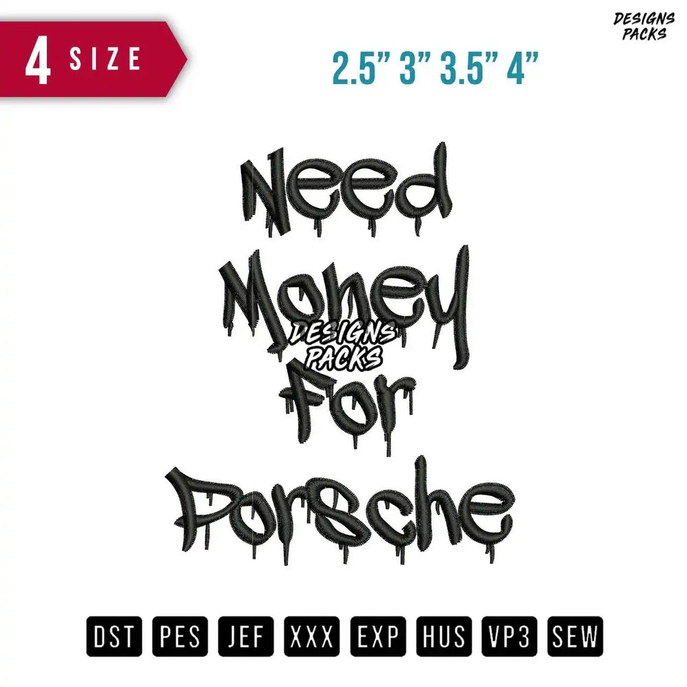 Need Money Embroidery Design
