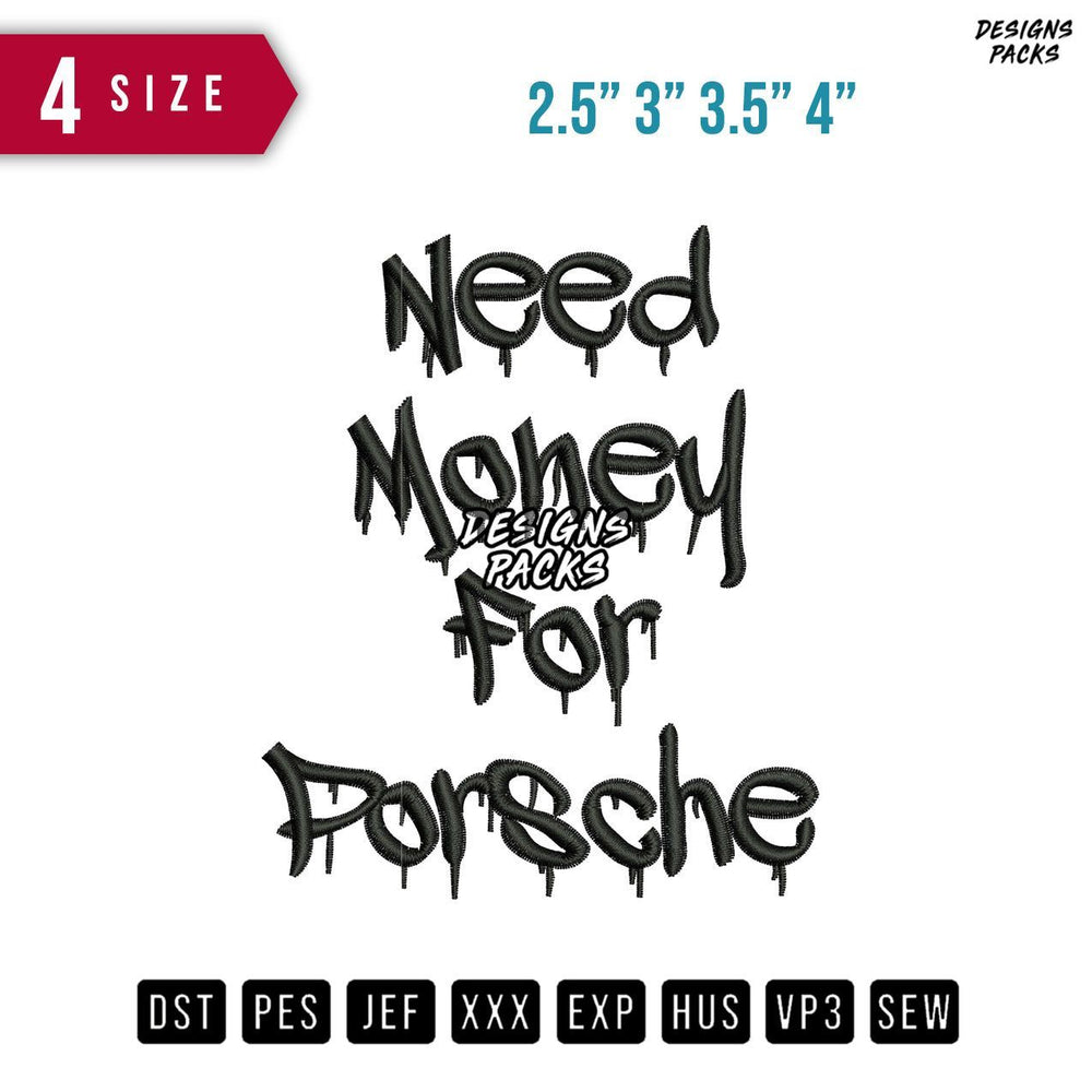 Need Money Embroidery Design