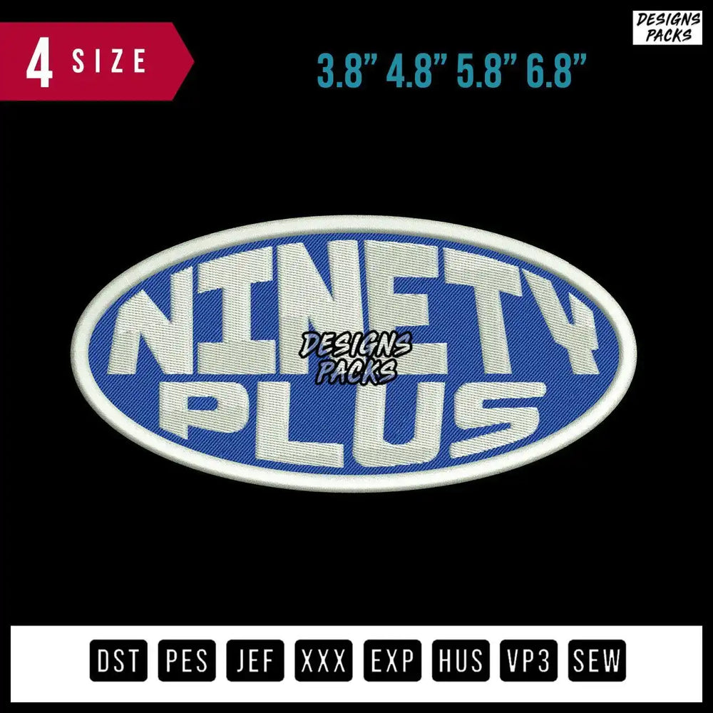 Ninety Plus Embroidery Design