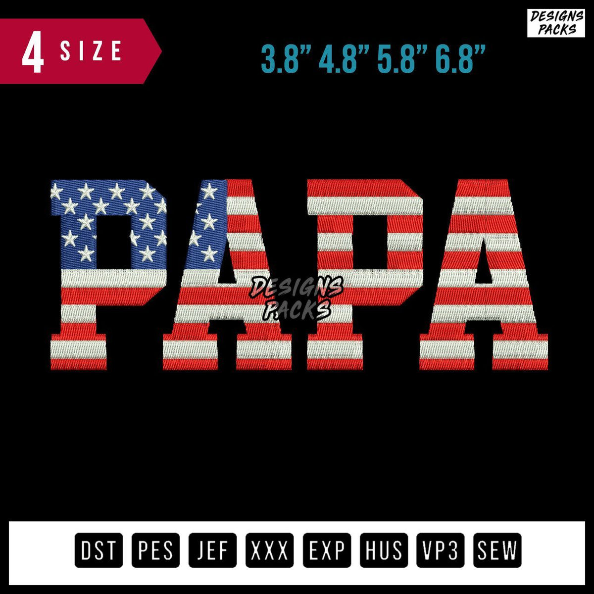Papa American Embroidery Design