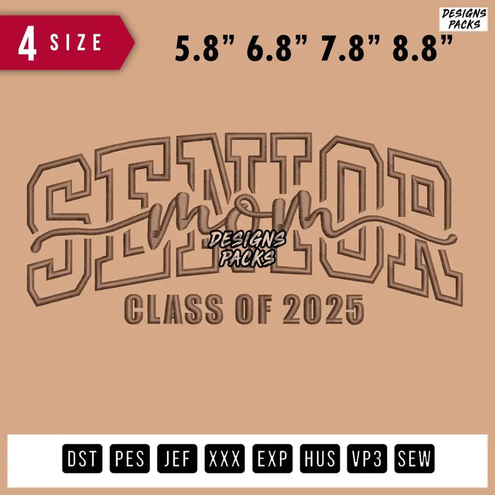 Senior Mom Embroidery Design