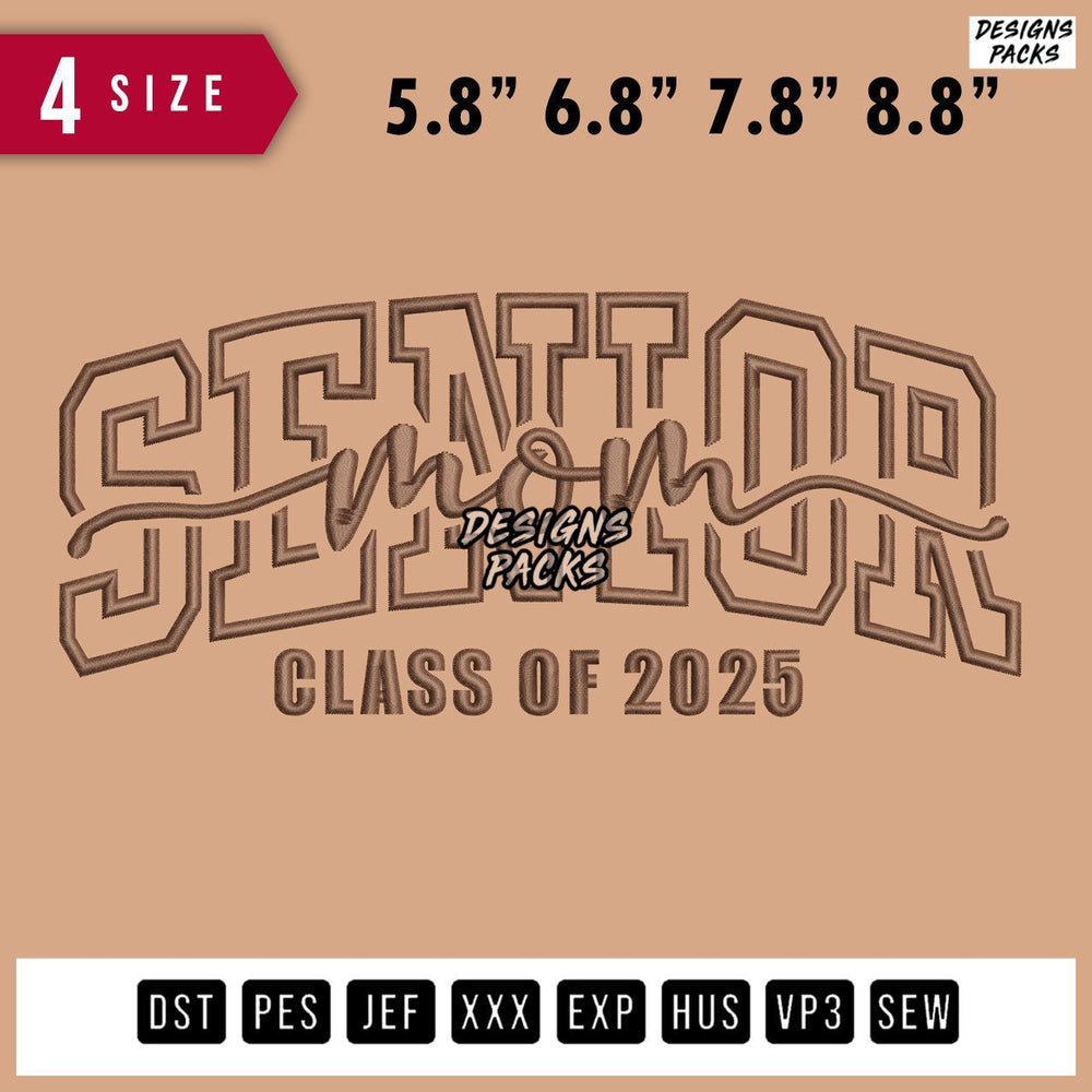 Senior Mom Embroidery Design