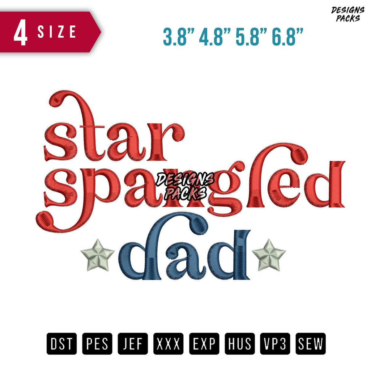 Star Spangled Dad Embroidery Design