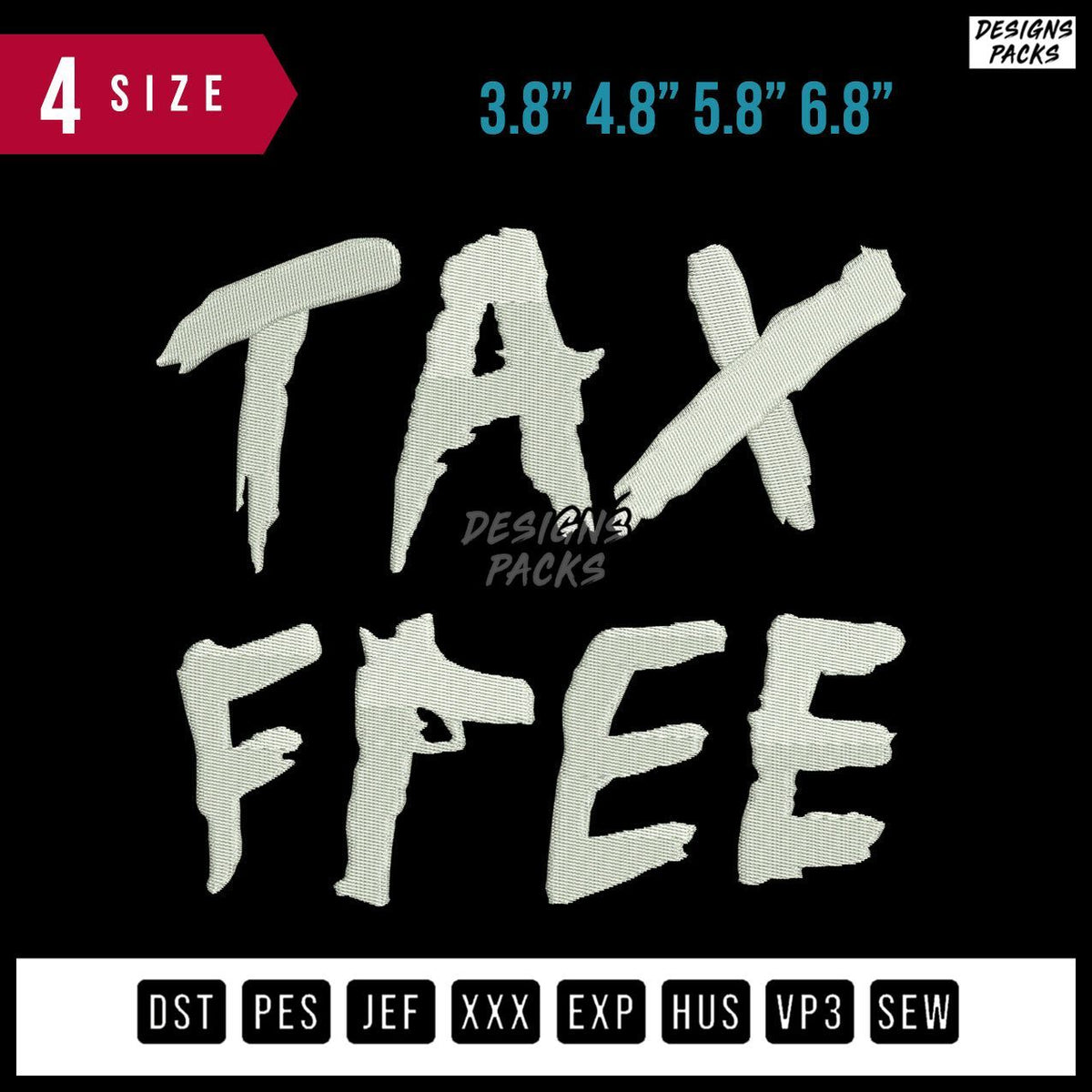 Tax Free Embroidery Design