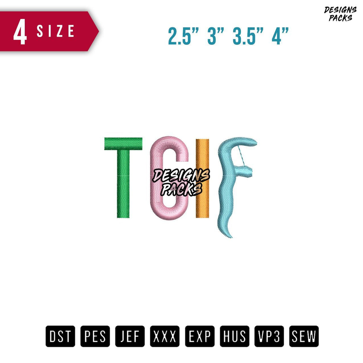 Tgif Embroidery Design