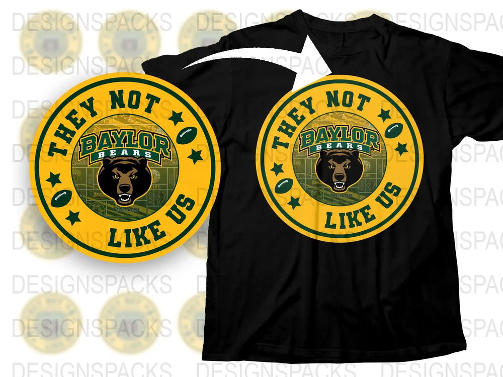 Baylor Bears Fan T-Shirt, They Not Like Us Slogan, Black and Gold Graphic Tee, Collegiate Apparel