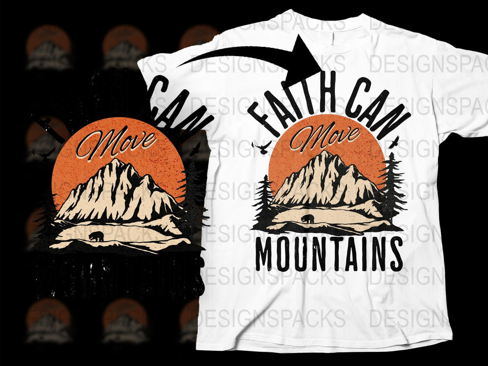 Faith Can Move Mountains T-Shirt, Inspirational Graphic Tee, Christian Apparel, Mountain Design, Unisex Clothing