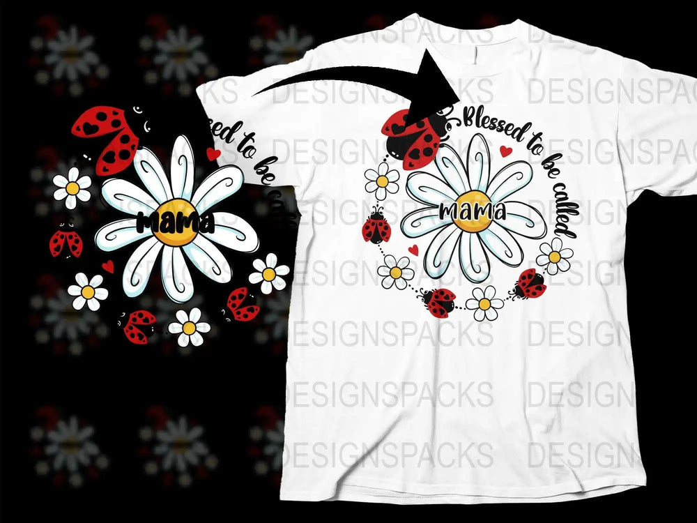 Mama Floral T-Shirt, Daisy and Ladybug Graphic Tee, Blessed to be Called Mom Top