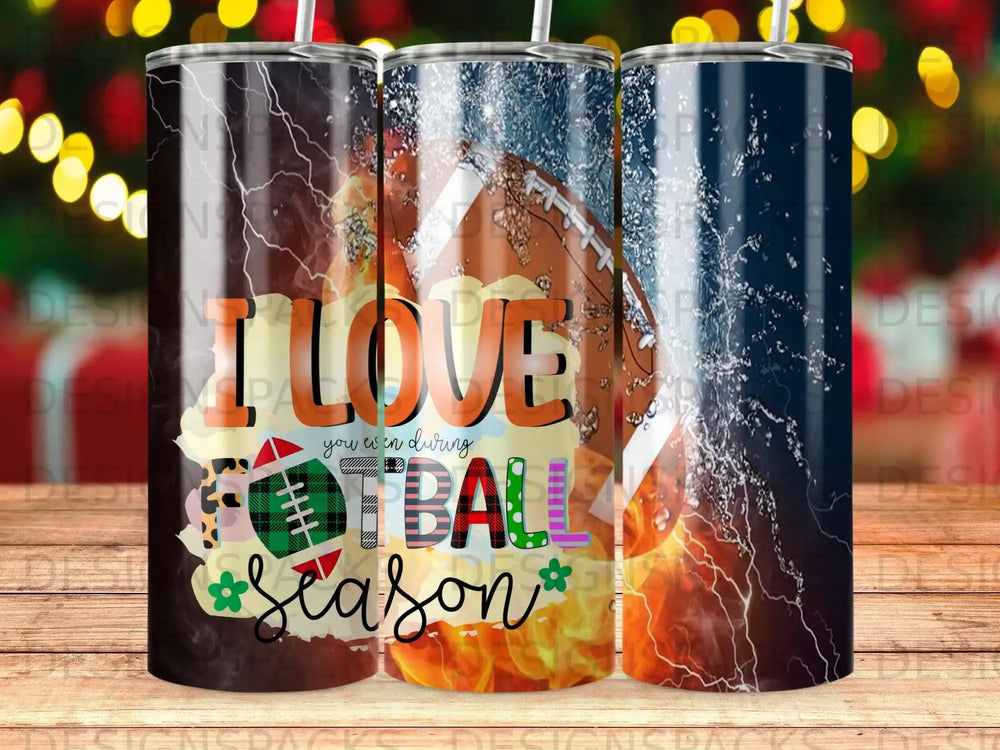I LOVE FOOTBALL season tumbler with football, flames, and text.