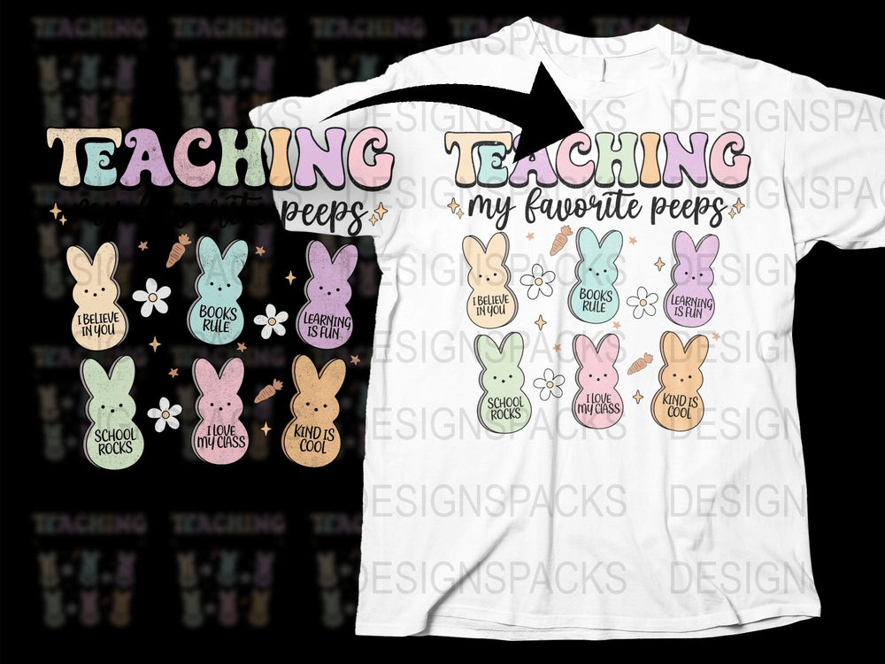 Teacher T-Shirt with Cute Bunnies, Teaching My Favorite Peeps, School Themed Tee for Educators