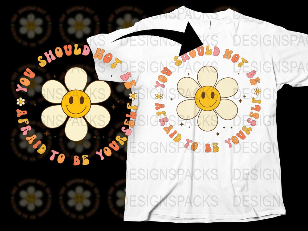Floral Inspirational Quote T-Shirt, 'Be Yourself' Motivational Tee, Happy Smile Daisy Design Shirt for All Ages.