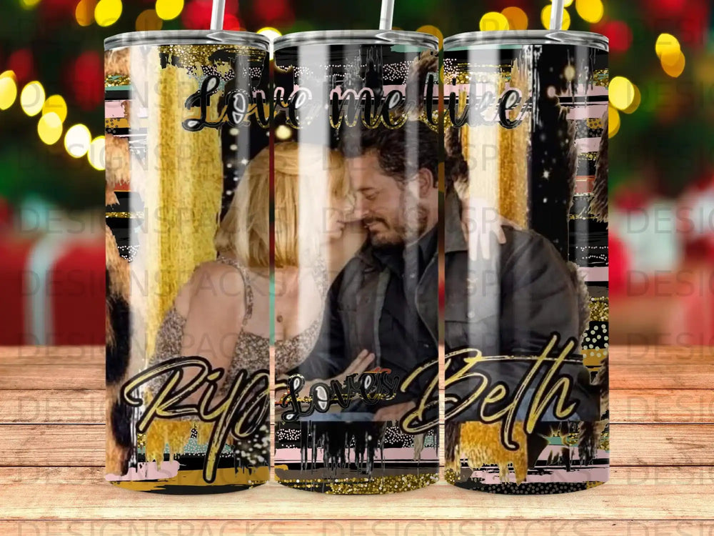 Two people embrace, with "Love me like Rip loves Beth" text overlay.