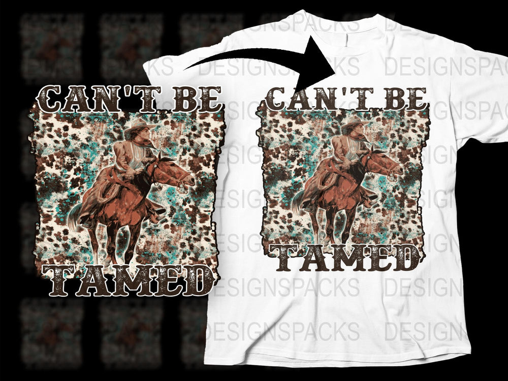 Western Cowboy T-Shirt, 'Can't Be Tamed' Graphic Tee, Horse Riding Shirt, Wild West Apparel, Unisex Fashion