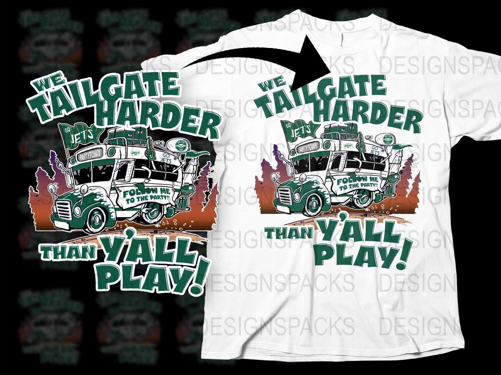 Tailgate Harder Than Y'all Play Jets T-Shirt, Fun Sports Fan Tee, Graphic Vintage Style Football Shirt, Game Day Apparel