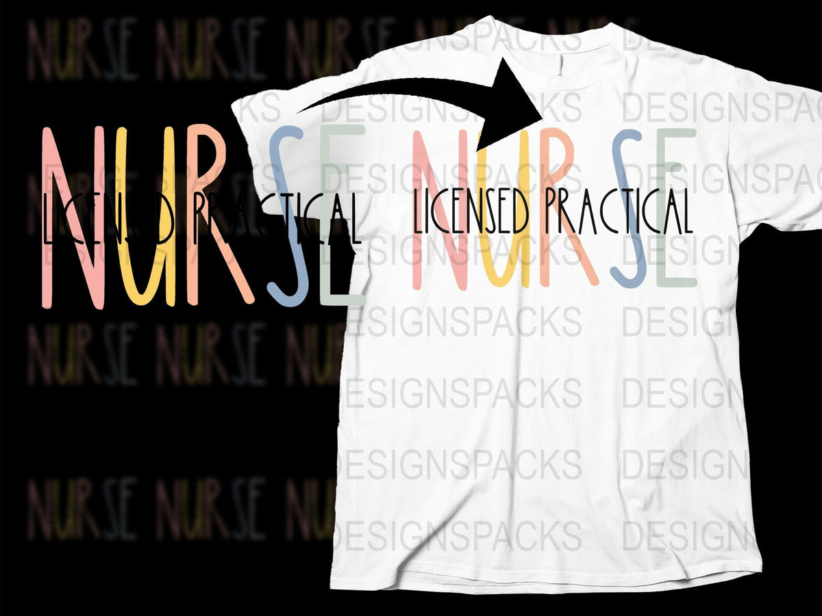 Nurse T-Shirt, Medical Staff Tee, Licensed Practical Nurse, Colorful Text Design, Nursing Profession Apparel
