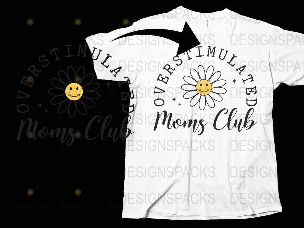 Overstimulated Moms Club T-Shirt, White Floral Graphic Tee, Casual Mom Life Fashion, Comfort Fit Cotton Top