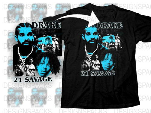 Drake 21 Savage Hip Hop Artist Tribute T-Shirt, Bold Graphic Tee, Unisex Fashion, Music Fan Apparel