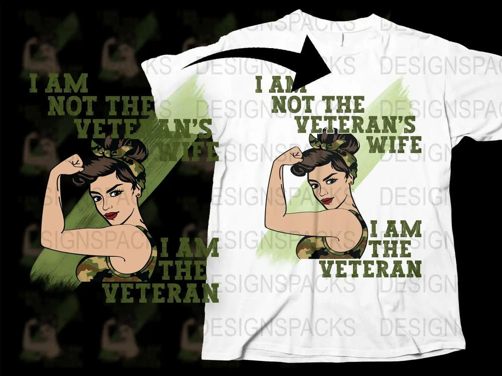 Women's Veteran T-Shirt, Military Pride Graphic Tee, 'I Am The Veteran' Statement Shirt, Army Green and White