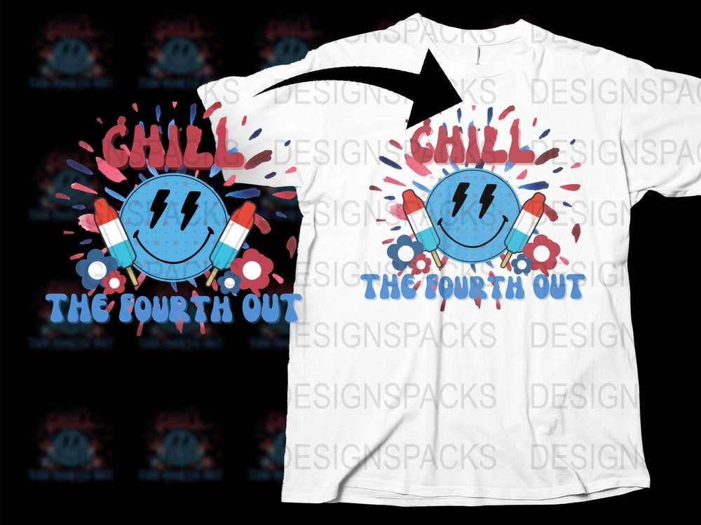 Chill The Fourth Out T-Shirt, Funny July 4th Celebration Tee, Patriotic Summer Party Shirt, Independence Day Graphic Tee
