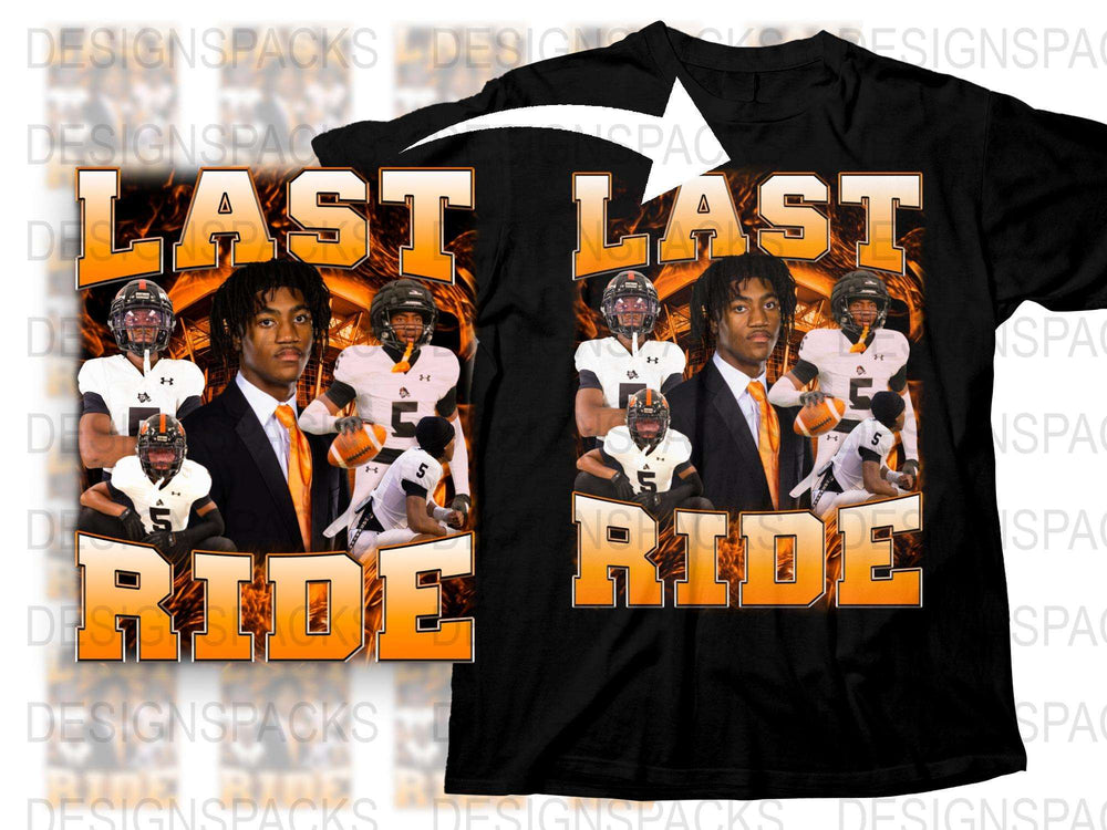 Last Ride Football Graphic T-Shirt, Sports Team Tee, High School Football Apparel, Athletic Wear, Youth and Adult Sizes Available