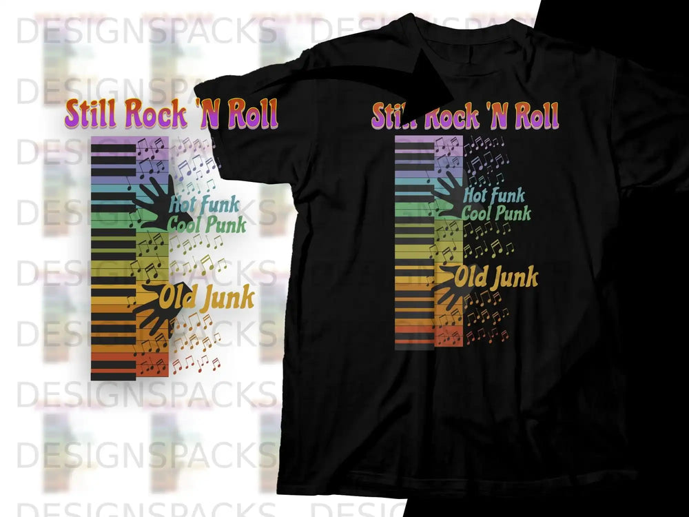 Black t-shirt design with colorful piano keys and text "Still Rock 'N Roll Hot Funk Cool Punk Old Junk".