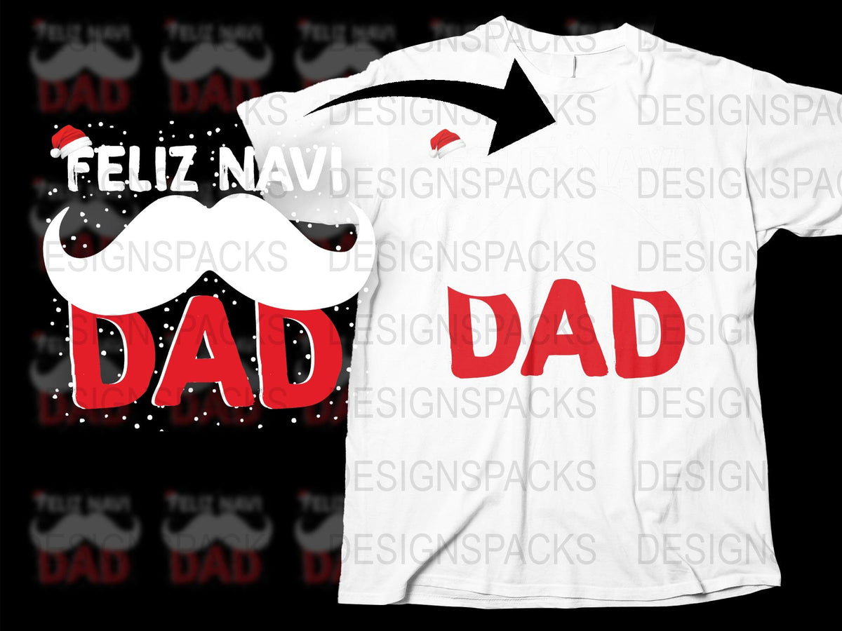 Feliz Navidad Dad Christmas T-Shirt, Funny Holiday Gift for Fathers, Festive Family Apparel, White Cotton Tee