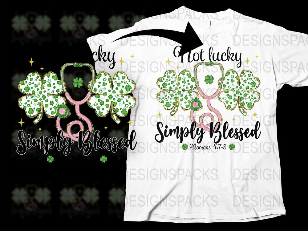 Simply Blessed Lucky Not Lucky Clover Graphic T-Shirt, St. Patrick's Day Tee, Unisex White Shirt with Clover Design