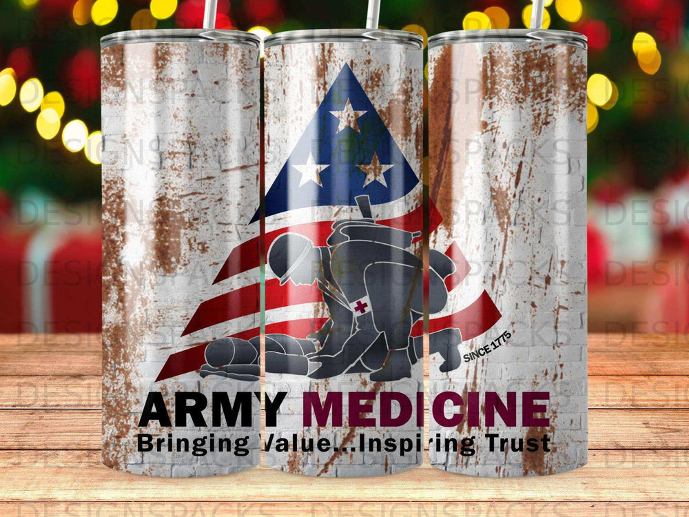 Army Medicine tumbler with flag and kneeling soldier graphic, "Since 1775," and slogan.