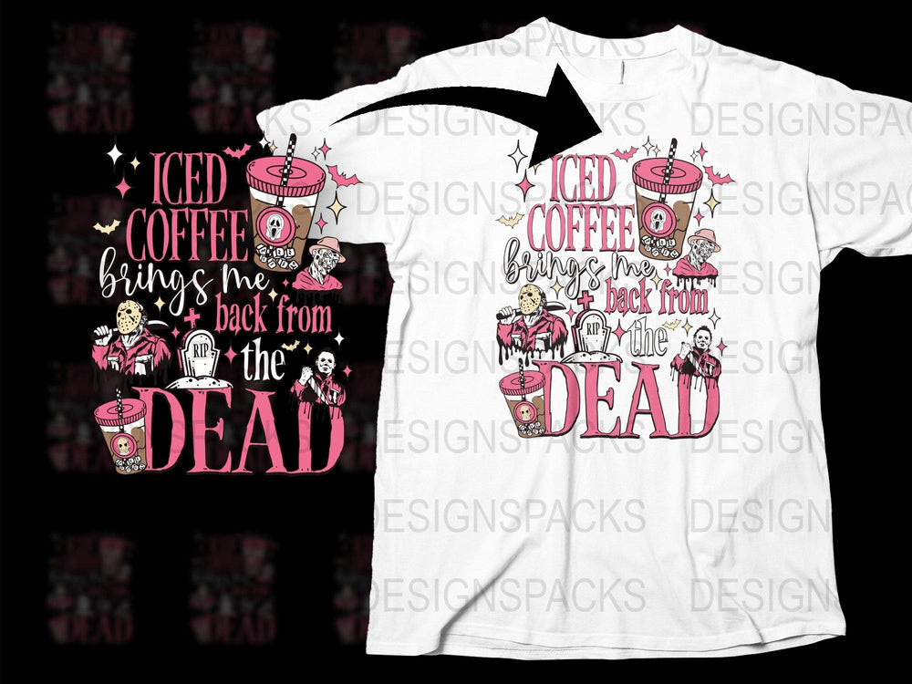 Iced Coffee Brings Me Back From The Dead T-Shirt, Gothic Graphic Tee, Funny Coffee Lover Gift, Unique Halloween Apparel, Unisex Shirt Design