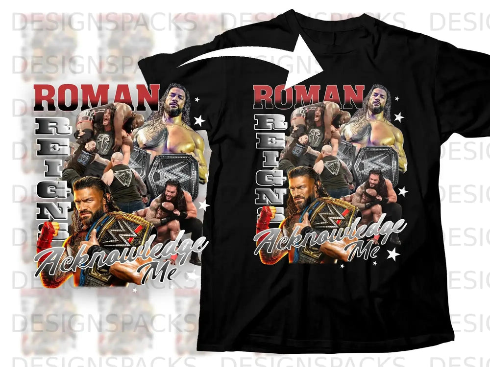 Roman Reigns graphic tee with "Acknowledge Me" text.