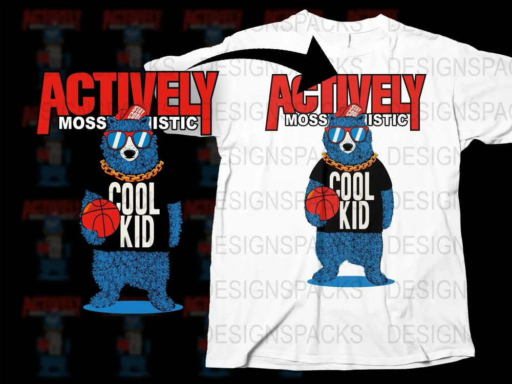 Actively Mossistic Cool Kid Bear Graphic Png Digital Download