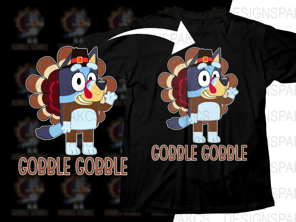 Adorable Bluey Thanksgiving Png Digital Download Gobble Gobble Design