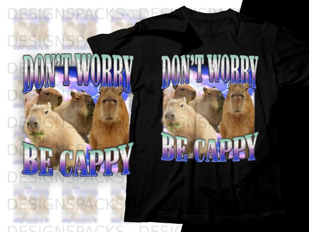T-shirt with capybaras and text "Don't worry, be cappy."