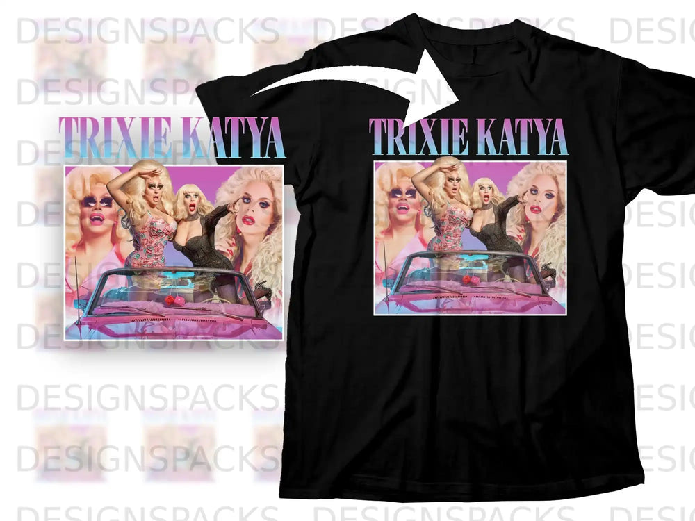 Black t-shirt featuring "Trixie Katya" with a graphic of two drag queens in a pink convertible.