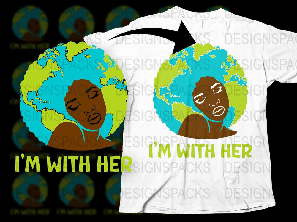 Earth Day T-Shirt, I'm With Her Eco-Friendly Tee, Global Awareness, Environmental Activist Apparel, Unisex Organic Cotton Shirt