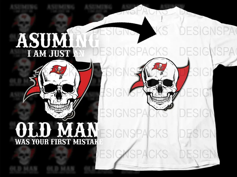 Skull Graphic T-Shirt 'Assuming I am Just an Old Man' White Tee with Pirate Design