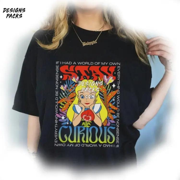 Alice In Wonderland Sublimation Mad Hatter Cartoon Stay Curious Png Design