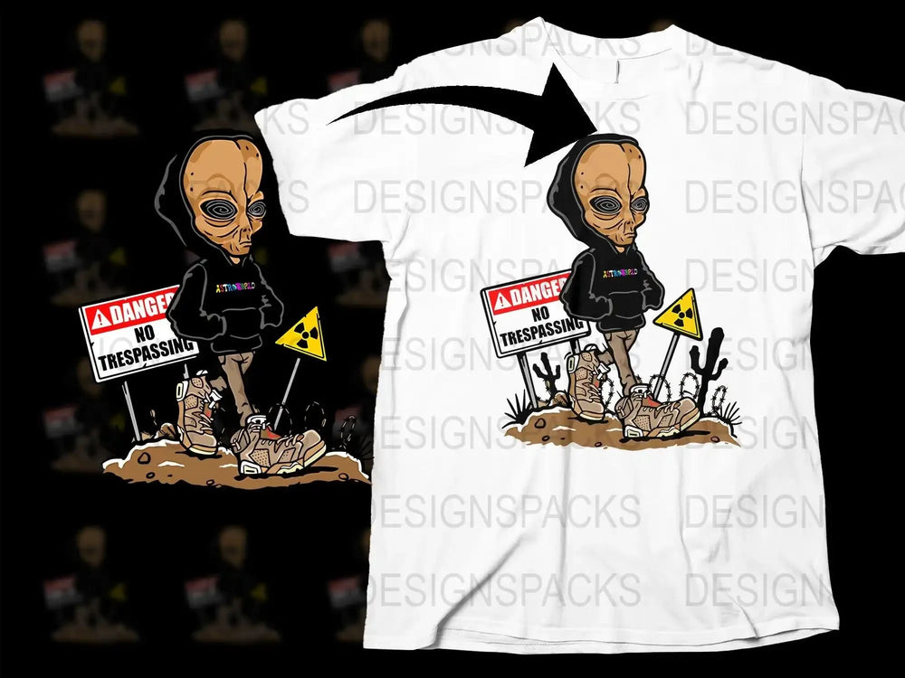 Alien Street Style with Danger No Trespassing Png Digital Download