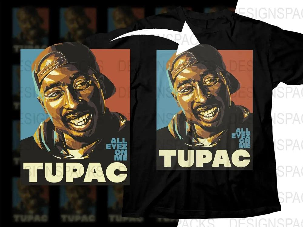 All Eyez On Me Graphic Design Tupac Shakur Png Digital Download