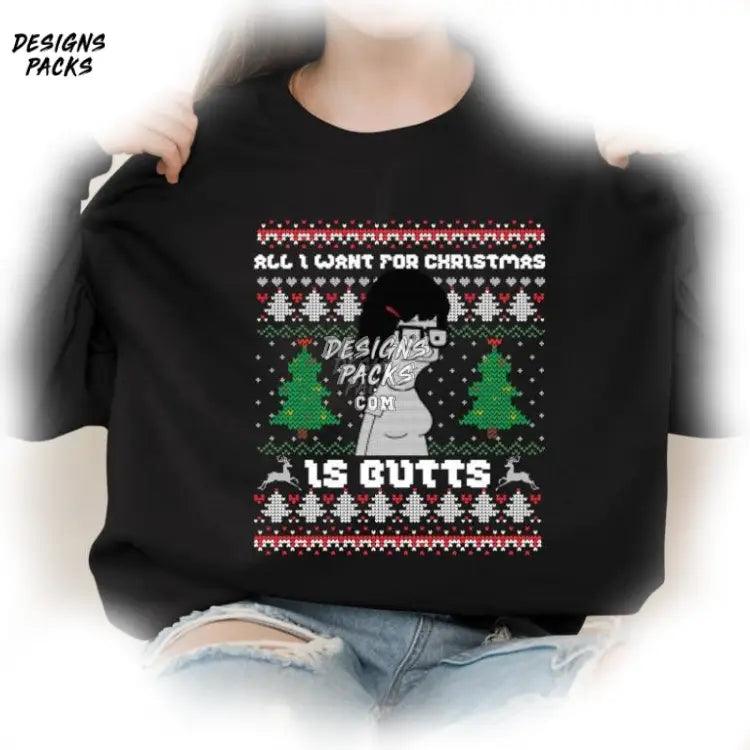 All I Want Christmas Bob Belcher Bob’s Burgers Tina Ugly Png Design