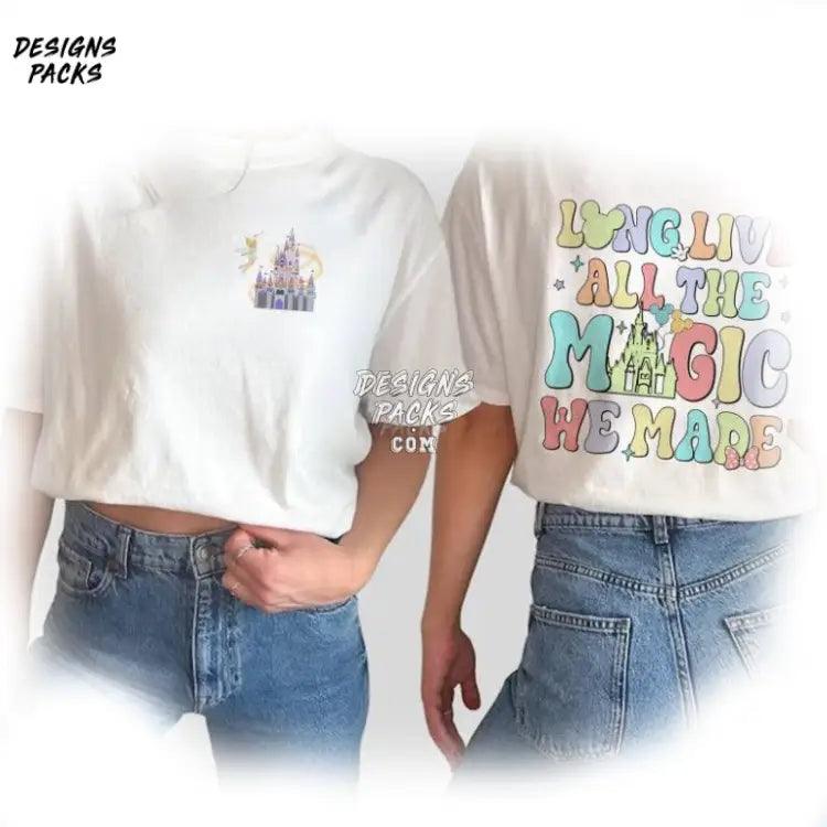 All The Magic Kingdom Cartoon Long Live We Made Png Design