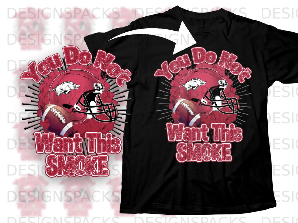 Black t-shirt with a graphic of a pig, football helmet, and football, text says "You Do Not Want This Smoke".
