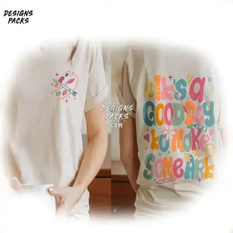 Art Lover Artist It’s A Good Day To Make Png Design