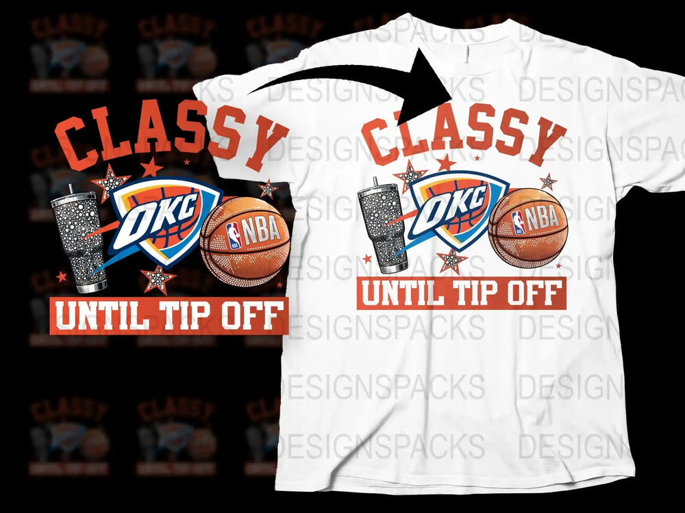 OKC Basketball T-Shirt, NBA Fan Gear, Classy Until Tip Off, Sports Fan Apparel, Unisex Tee Design