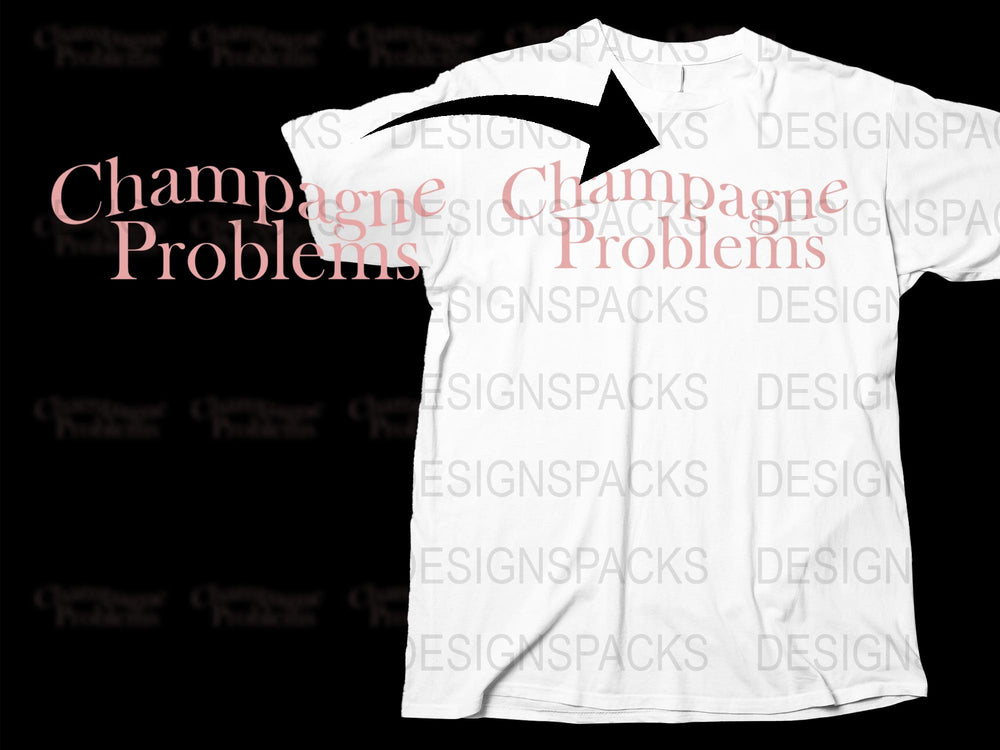 Champagne Problems Graphic T-Shirt, Funny Quote Tee, Trendy Fashion Shirt, Casual Streetwear, Unisex Apparel