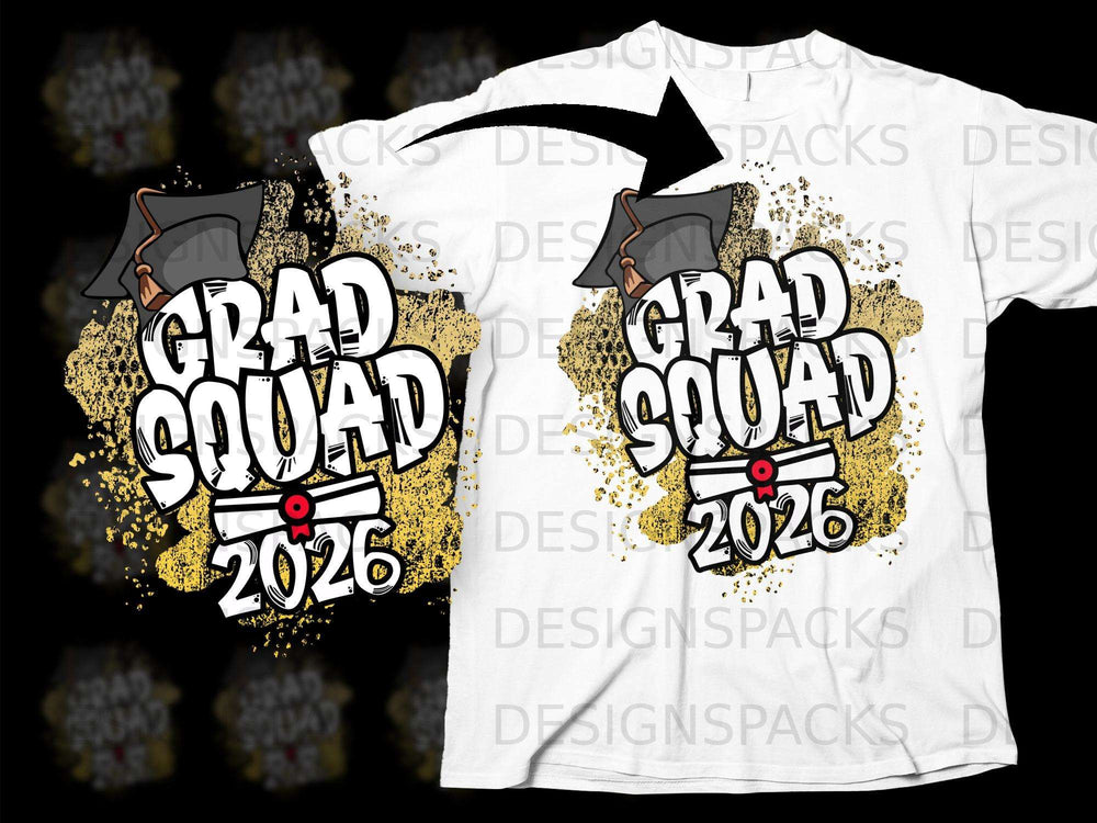 Grad Squad 2026 graduation design on a white t-shirt.