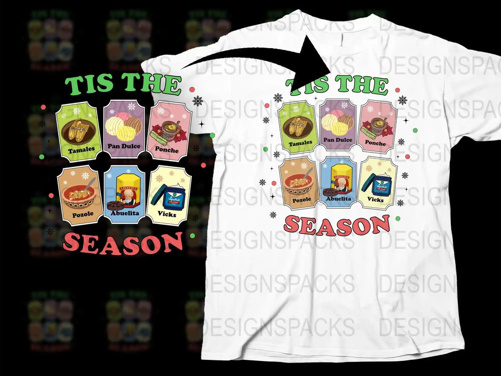 Festive Holiday T-Shirt Tis The Season Graphic Tee, Christmas Spirit Apparel, Unique Winter Clothing Gift Idea