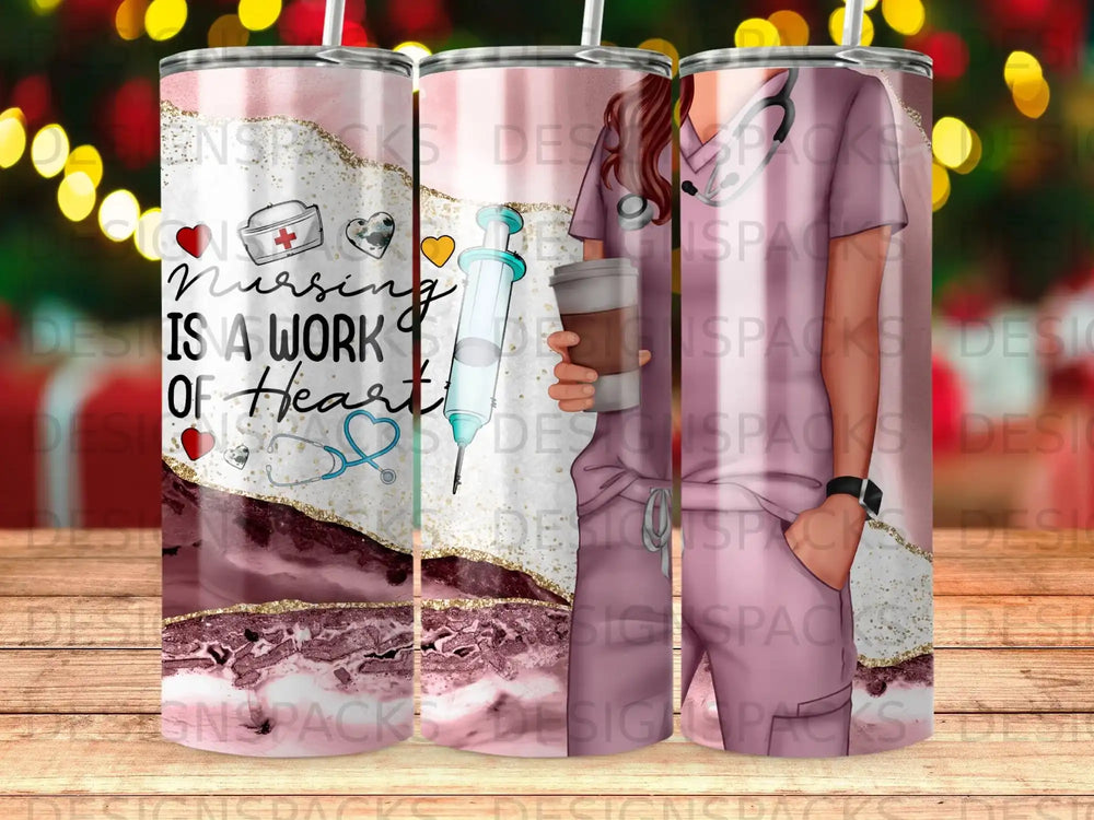 Pink and rose gold tumbler with stethoscope and syringe, reads "Nursing is a work of heart".