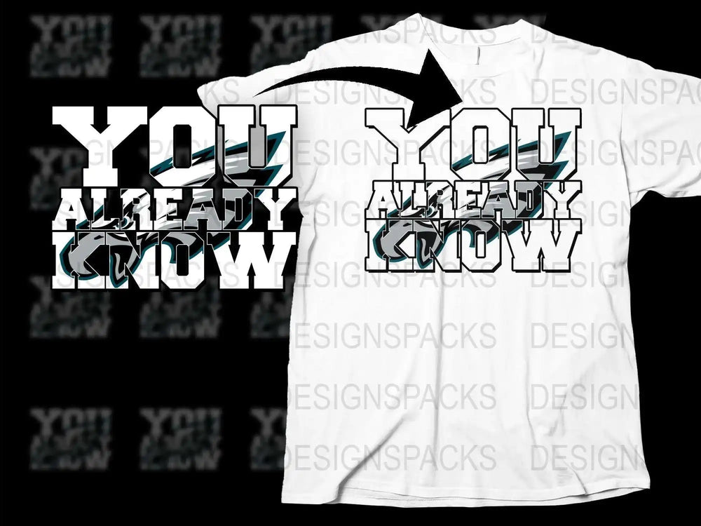 Urban Style Graphic T-Shirt 'You Already Know' Slogan Tee in White, Modern Typography, Cool Streetwear Design